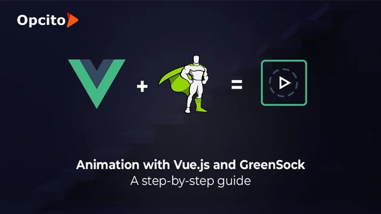 Animation with Vue.js and GreenSock